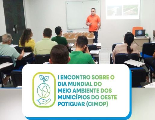  I Encontro Sobre o Dia Mundial do Meio Ambiente dos Municípios do Oeste Potiguar.